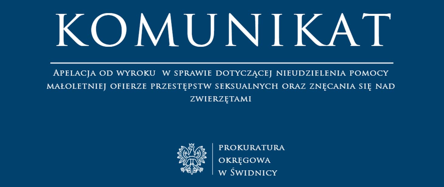 Prokuratura domaga się wyższych wyroków za przestępstwa seksualne i znęcanie się nad zwierzętami