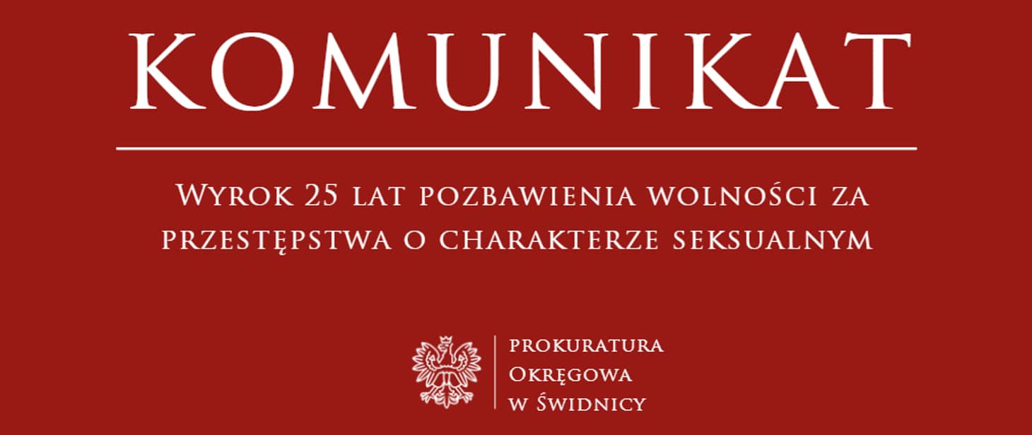 Seksualny dewiant idzie na 25 lat do więzienia